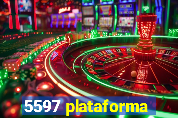 5597 plataforma